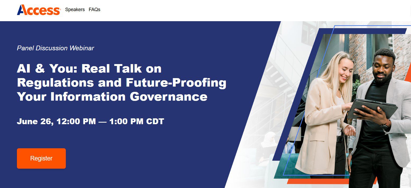 AI & You: Real Talk on Regulations and Future-Proofing Your Information Governance