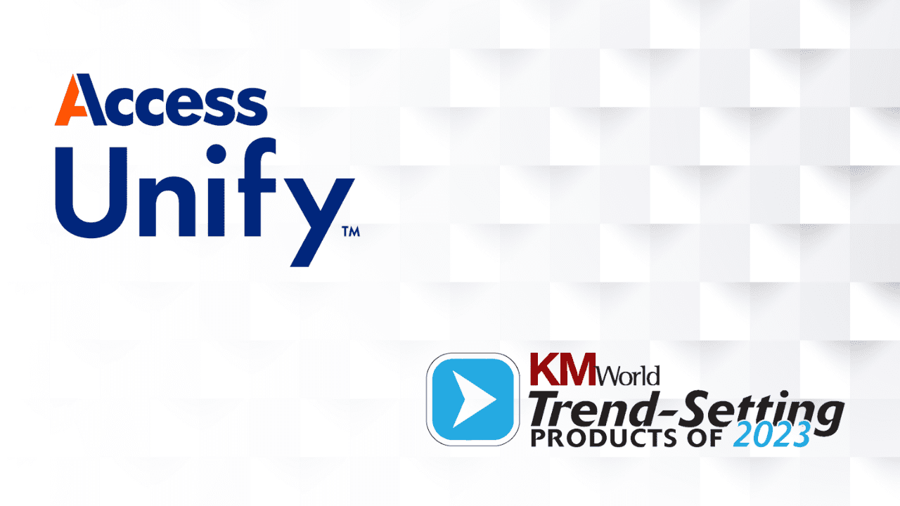 5 Reasons Why Access Unify Is Winning Industry Awards