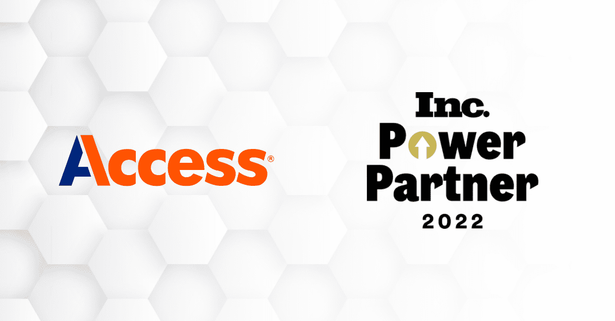 Access Recognized in Two Categories by Inc.’s Prestigious Inaugural Power Partner Awards